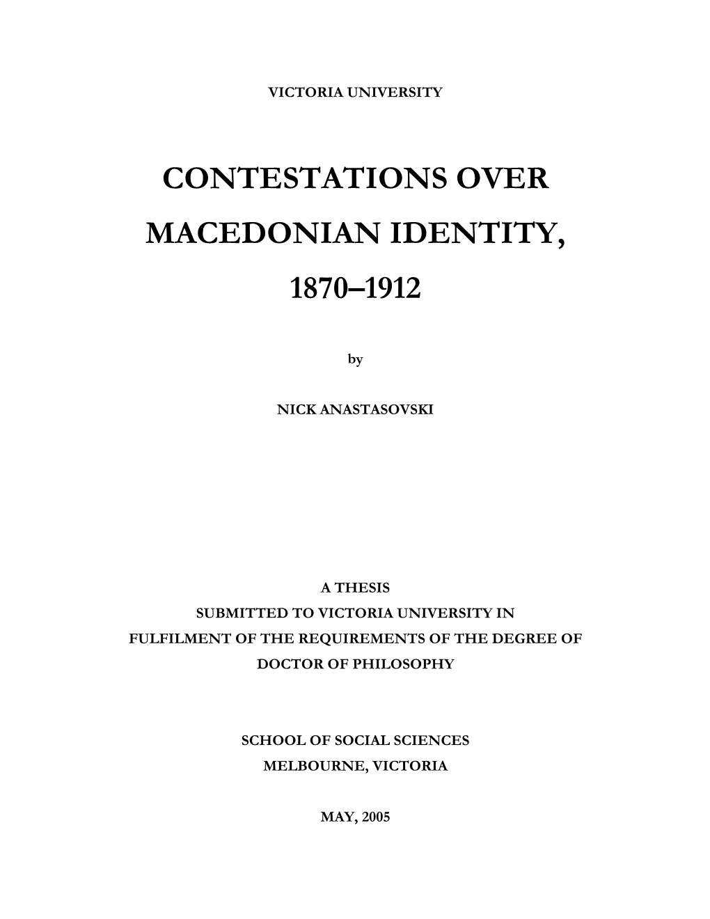 Contestations Over Macedonian Identity, 1870–1912