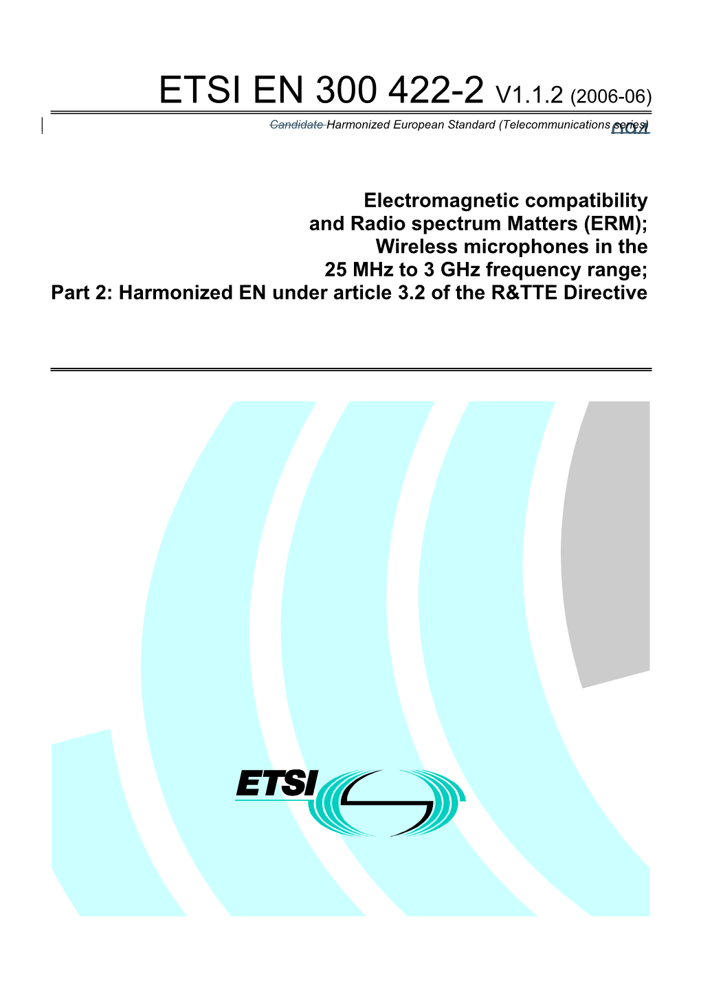 Candidate Harmonized European Standard (Telecommunications Series)