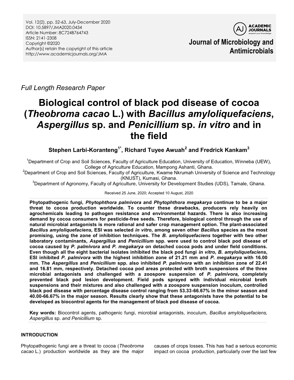 Biological Control of Black Pod Disease of Cocoa (Theobroma Cacao L.) with Bacillus Amyloliquefaciens, Aspergillus Sp