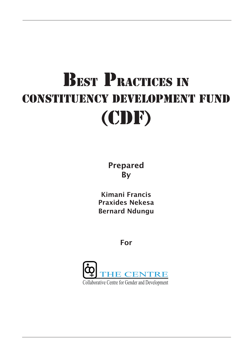 BEST PRACTICES in CONSTITUENCY DEVELOPMENT FUND (CDF)