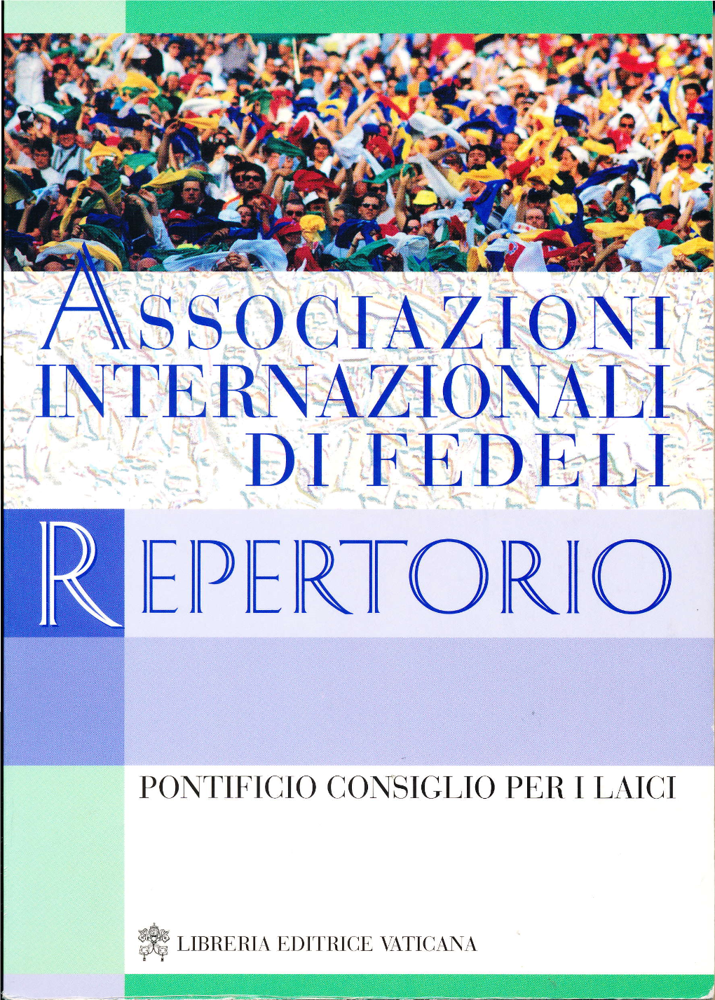 Repertorio Delle Associazioni Internazionali Di Fedeli