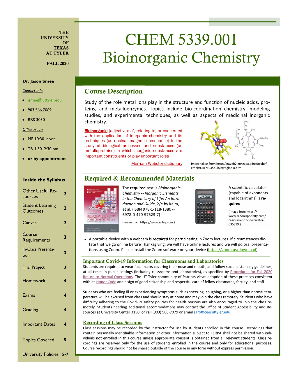 CHEM 5339.001 Bioinorganic Chemistry