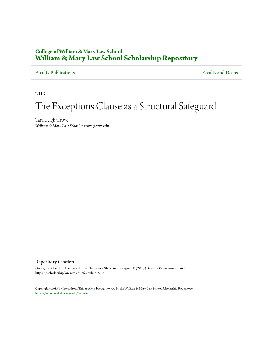The Exceptions Clause As a Structural Safeguard Tara Leigh Grove William & Mary Law School, Tlgrove@Wm.Edu