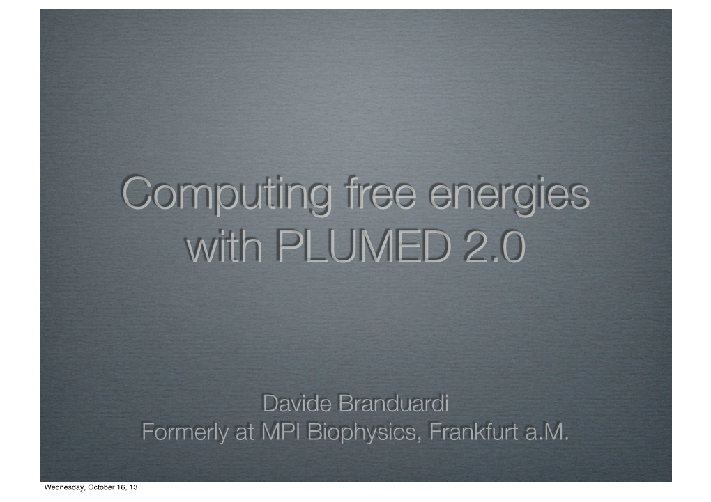 Computing Free Energies with PLUMED 2.0