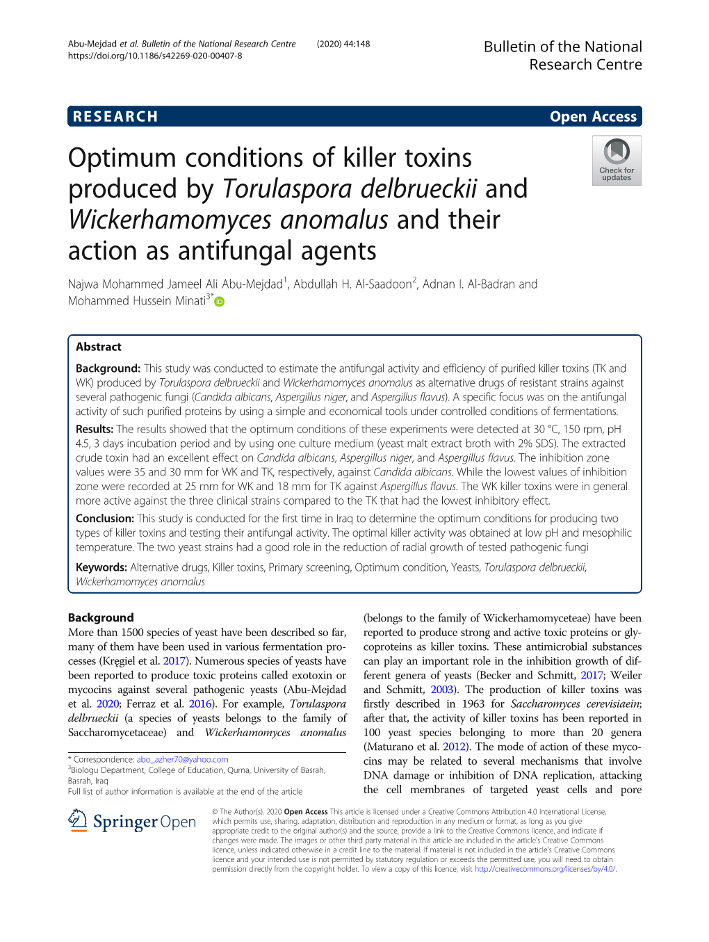 Optimum Conditions of Killer Toxins Produced by Torulaspora