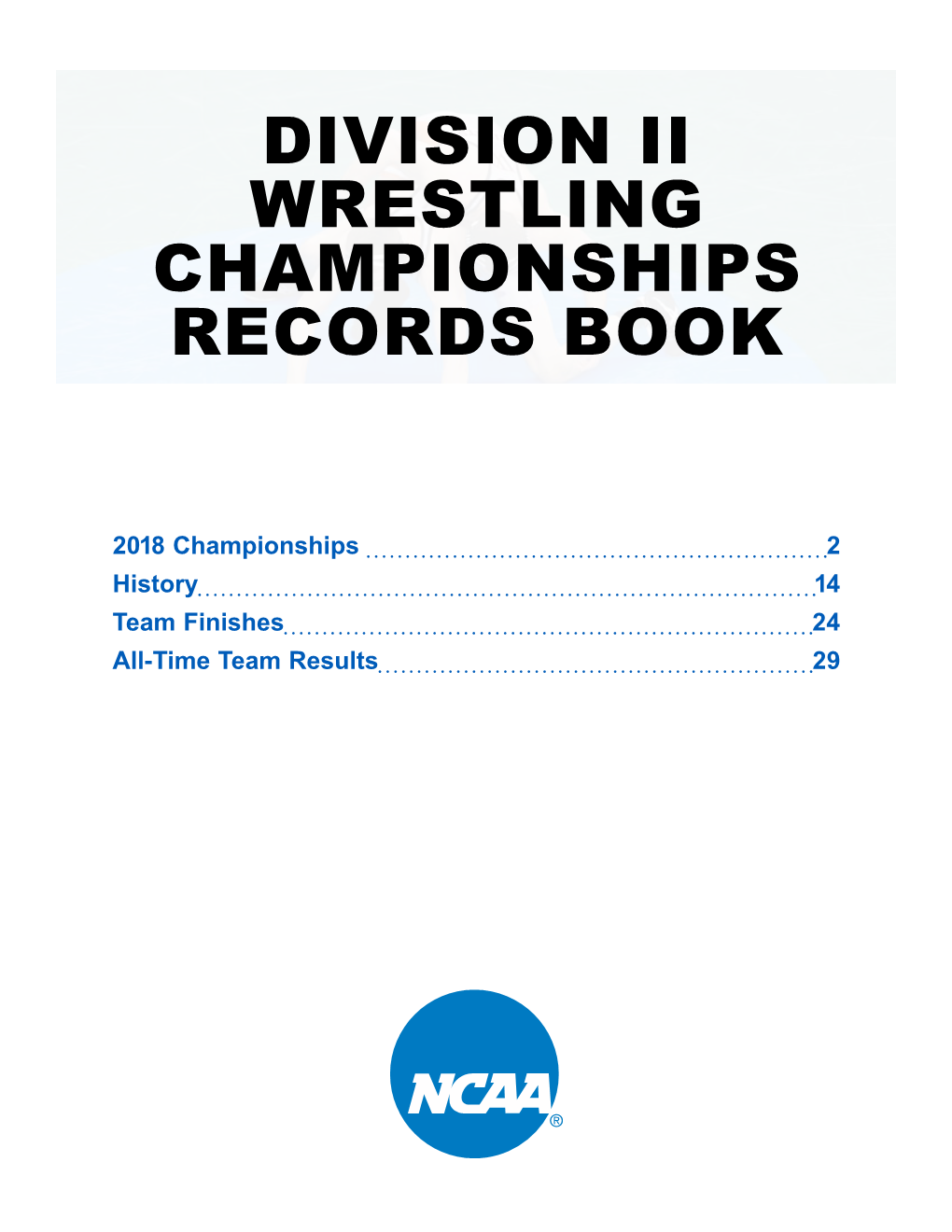 Division Ii Wrestling Championships Records Book