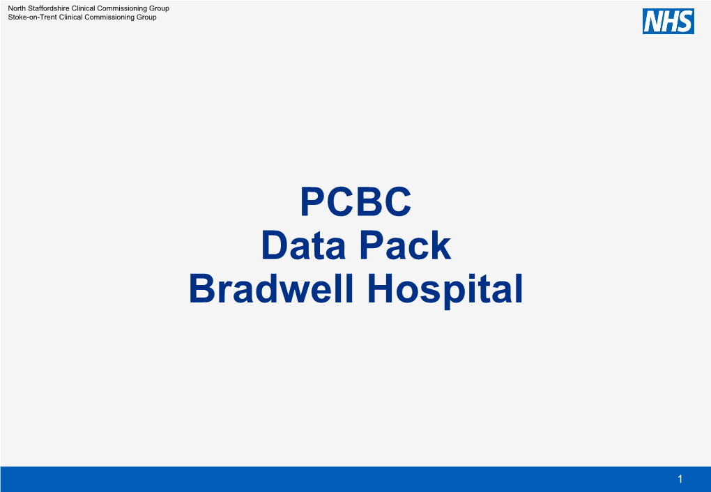 PCBC Data Pack Bradwell Hospital