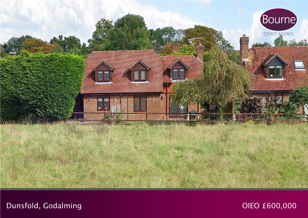 Dunsfold, Godalming OIEO £600,000