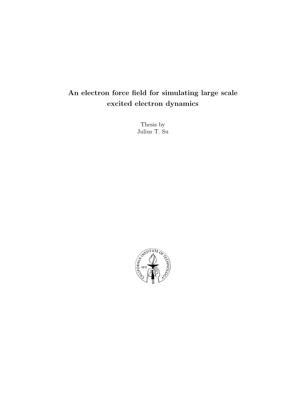 An Electron Force Field for Simulating Large Scale Excited Electron Dynamics