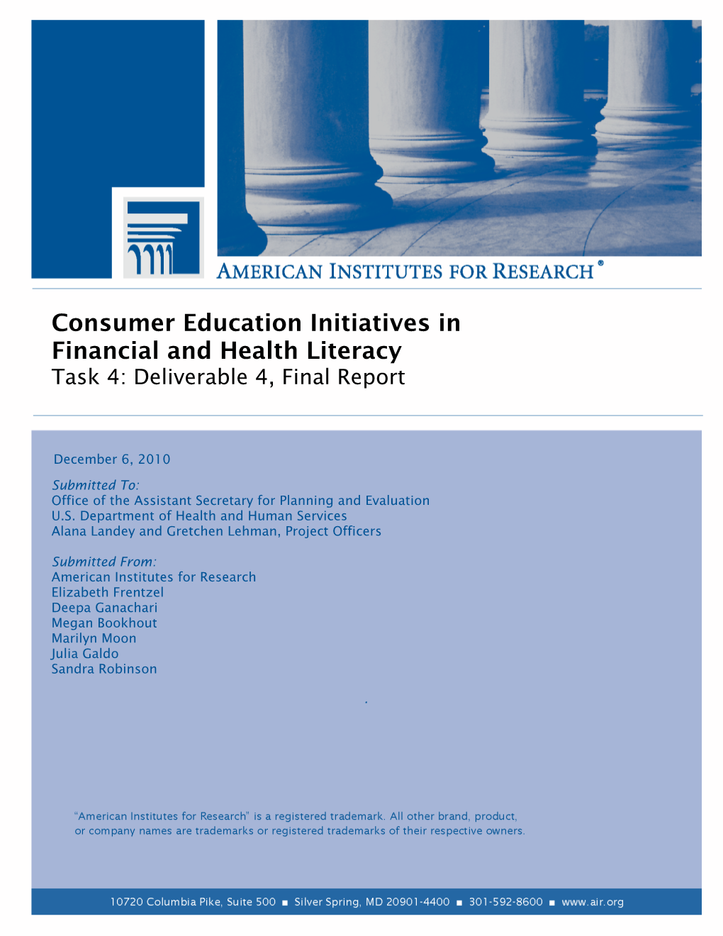 Consumer Education Initiatives in Financial and Health Literacy Task 4: Deliverable 4, Final Report