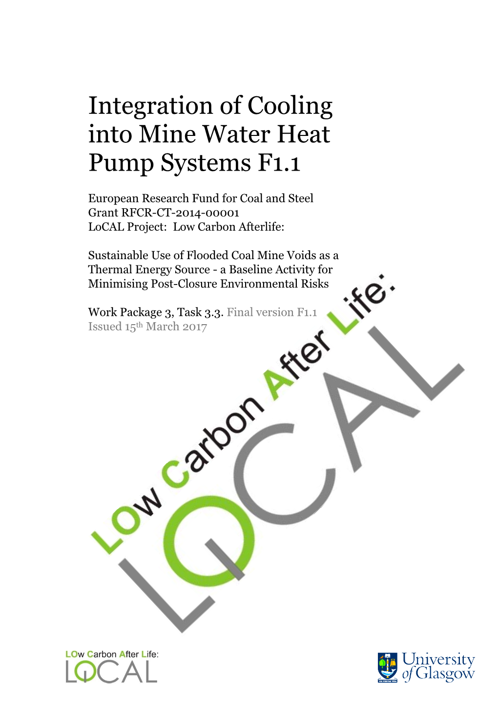 Integration of Cooling Into Mine Water Heat Pump Systems F1.1
