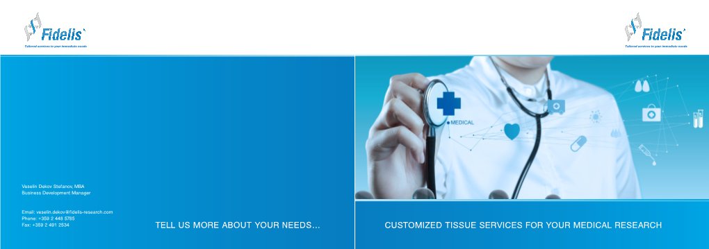 Customized Tissue Services for Your Medical Research Mission