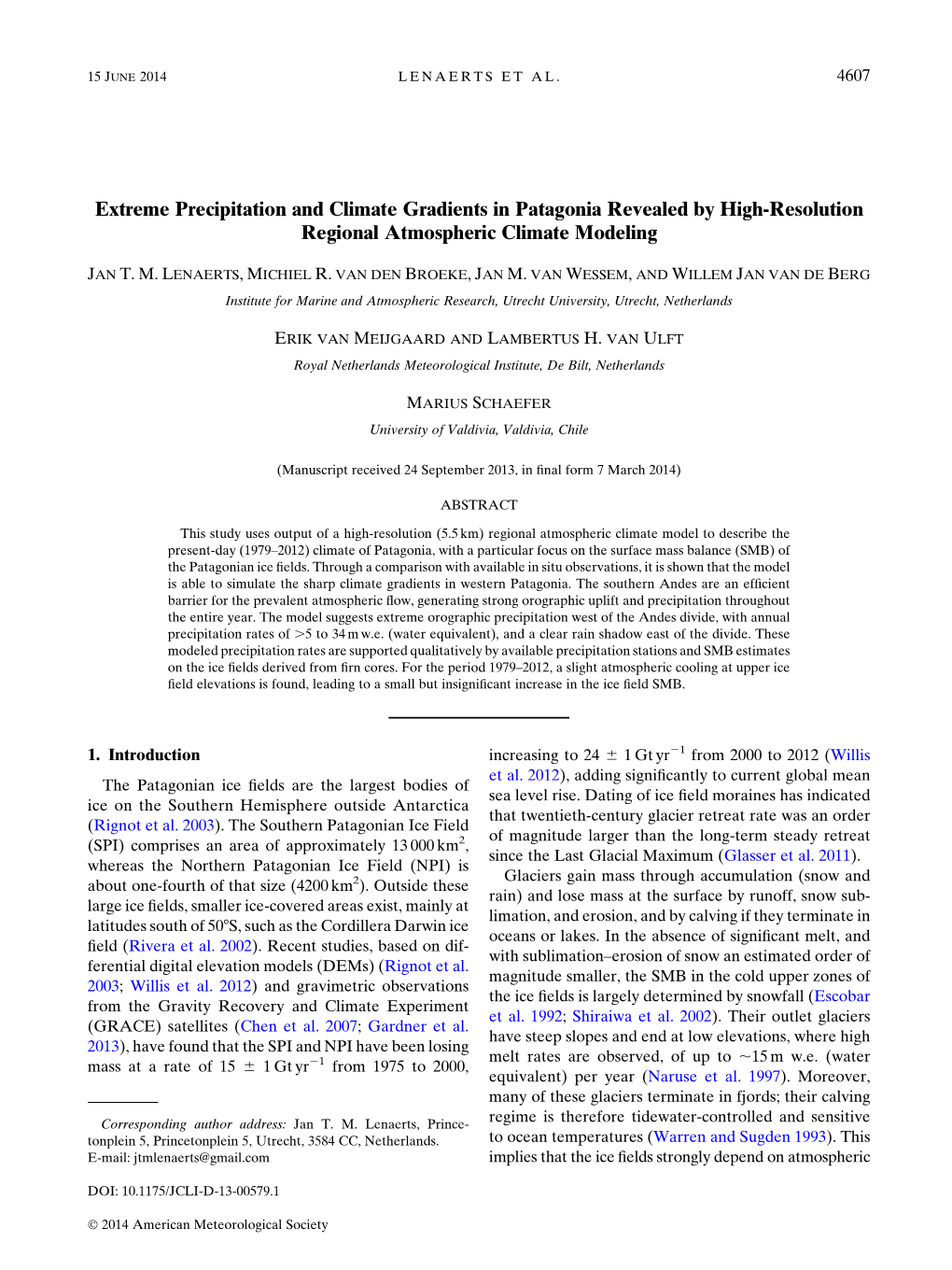 Extreme Precipitation and Climate Gradients in Patagonia Revealed by High-Resolution Regional Atmospheric Climate Modeling