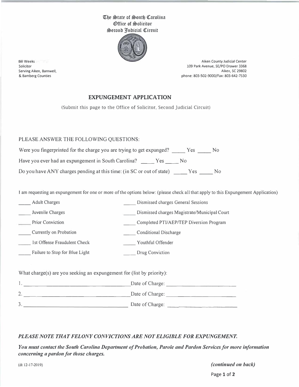 EXPUNGEMENT APPLICATION (Submit This Page to the Office of Solicitor, Second Judicial Circuit)