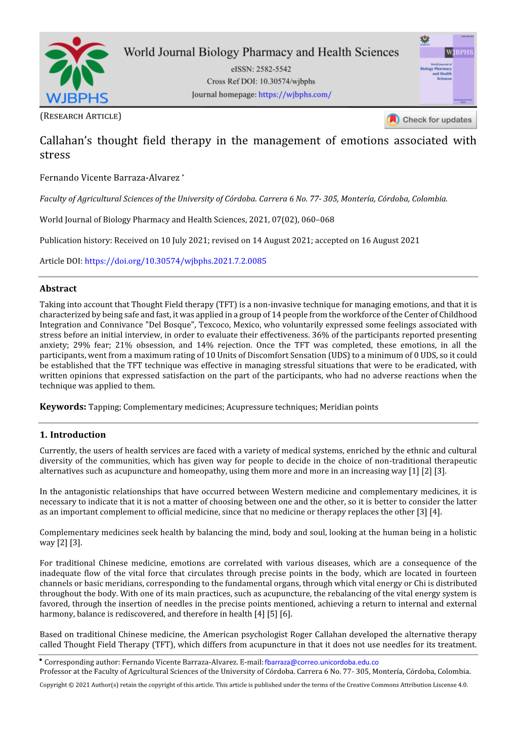 Callahan's Thought Field Therapy in the Management of Emotions