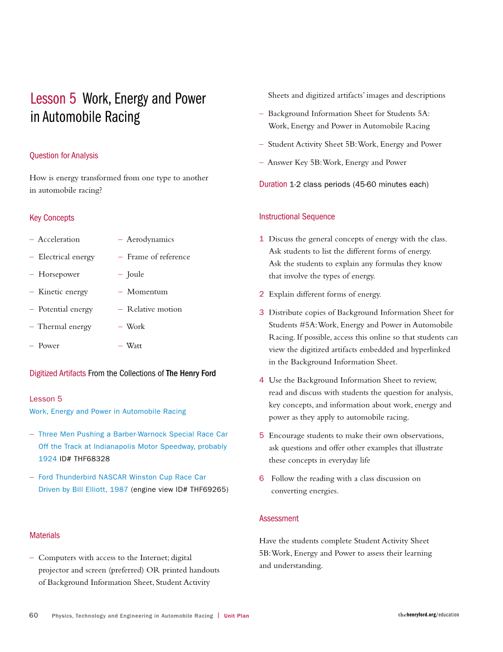 Lesson 5 Work, Energy and Power in Automobile Racing Background Information Sheet for Students 5A (Page 1 of 3) Work, Energy and Power in Automobile Racing