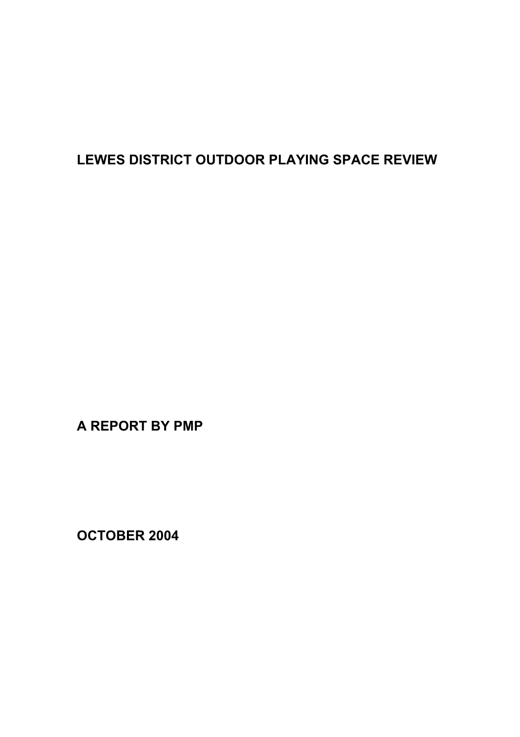 Lewes District Outdoor Playing Space Review 2004