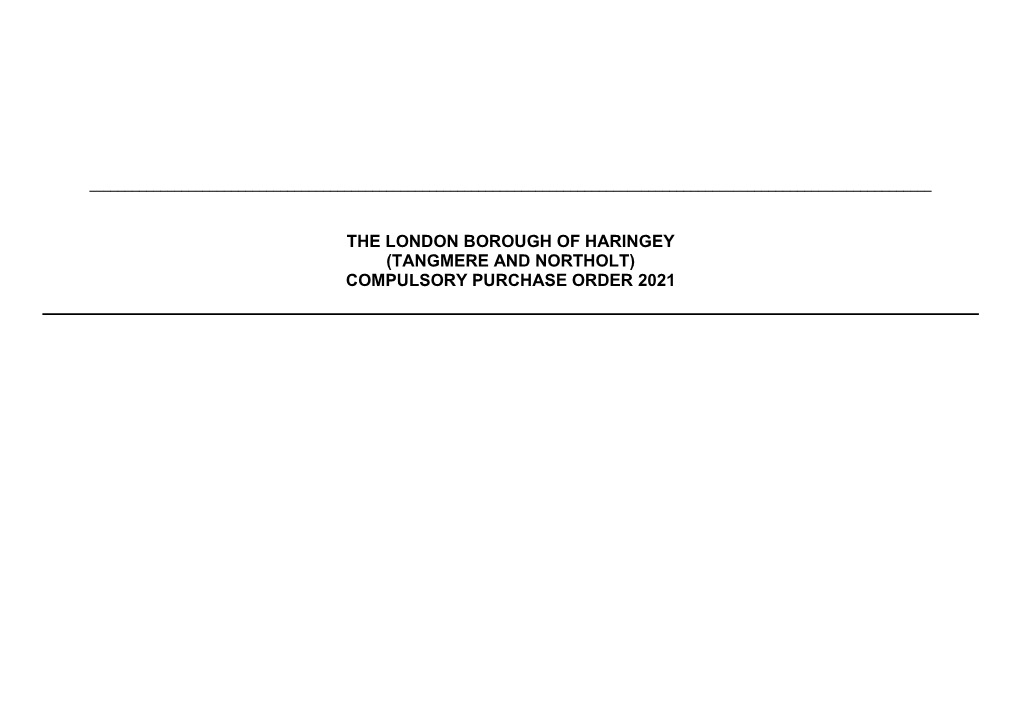 The London Borough of Haringey (Tangmere and Northolt) Compulsory Purchase Order 2021