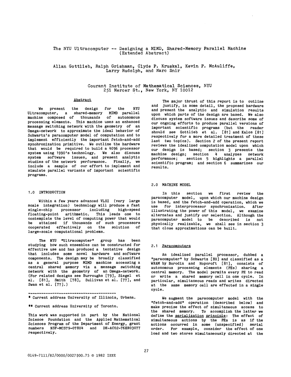 The NYU Ultracomputer -- Designing a MIMD, Shared-Memory Parallel Machine (Extended Abstract)