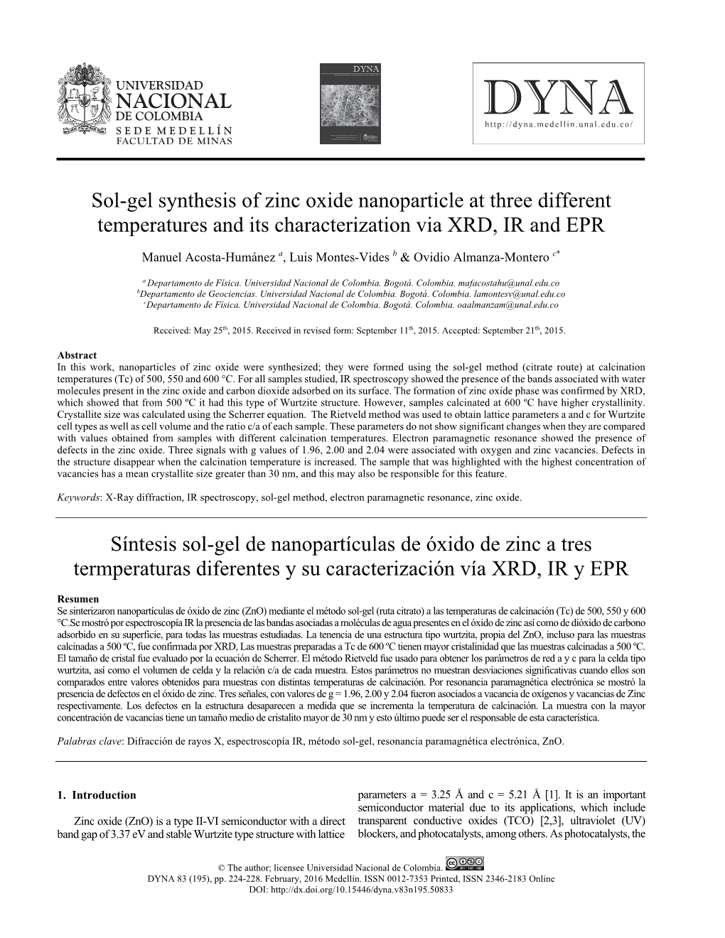 Sol-Gel Synthesis of Zinc Oxide Nanoparticle at Three Different Temperatures and Its Characterization Via XRD, IR and EPR