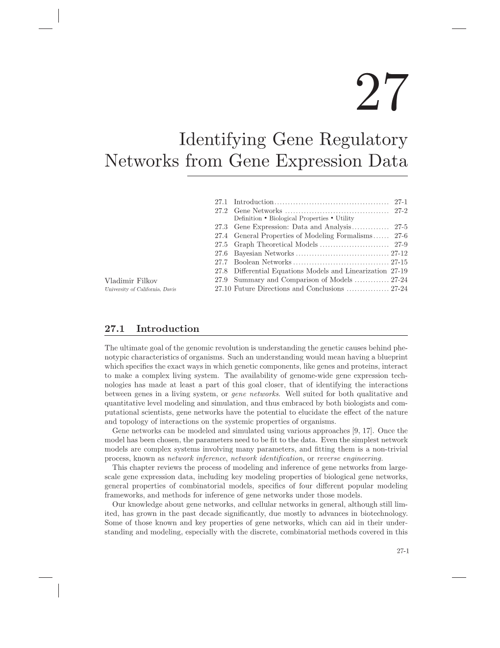 Identifying Gene Regulatory Networks from Gene Expression Data