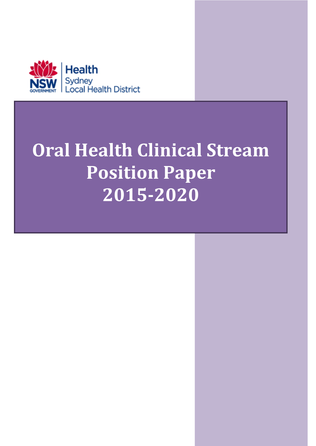 Oral Health Clinical Stream Position Paper 2015-2020