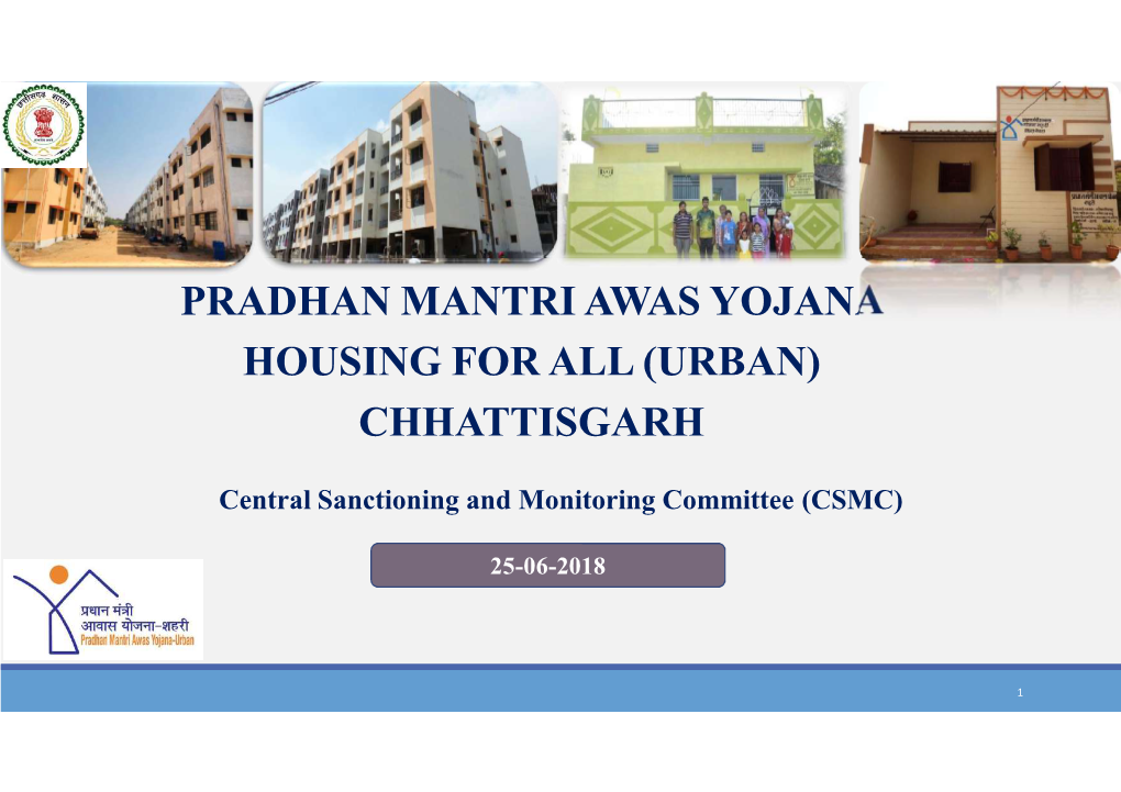 Pradhan Mantri Awas Yojana Housing for All (Urban) Chhattisgarh