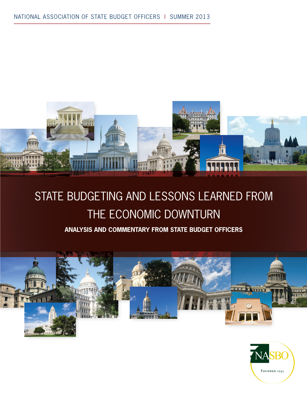 State Budgeting and Lessons Learned from the Economic Downturn