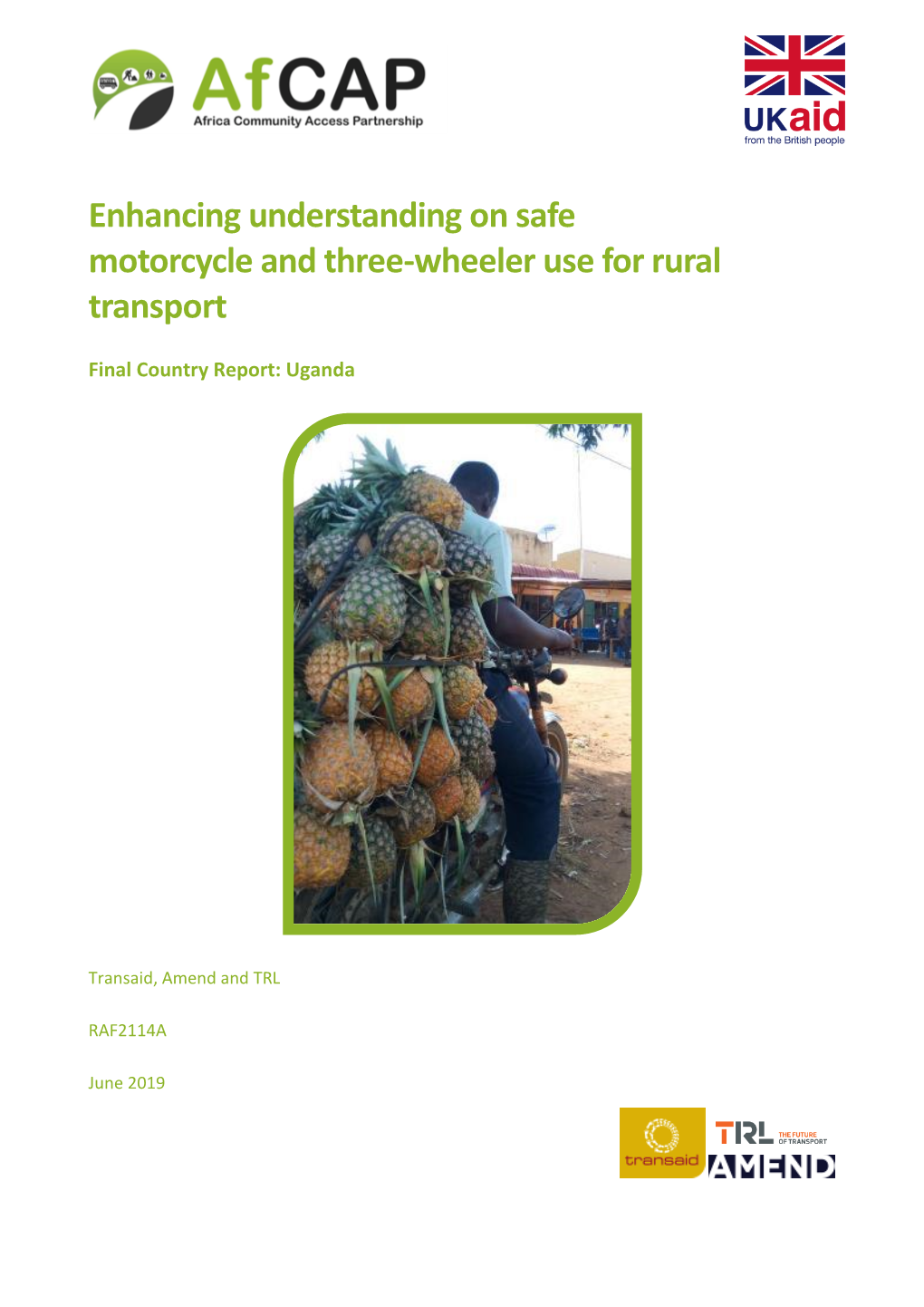 Enhancing Understanding on Safe Motorcycle and Three-Wheeler Use for Rural Transport