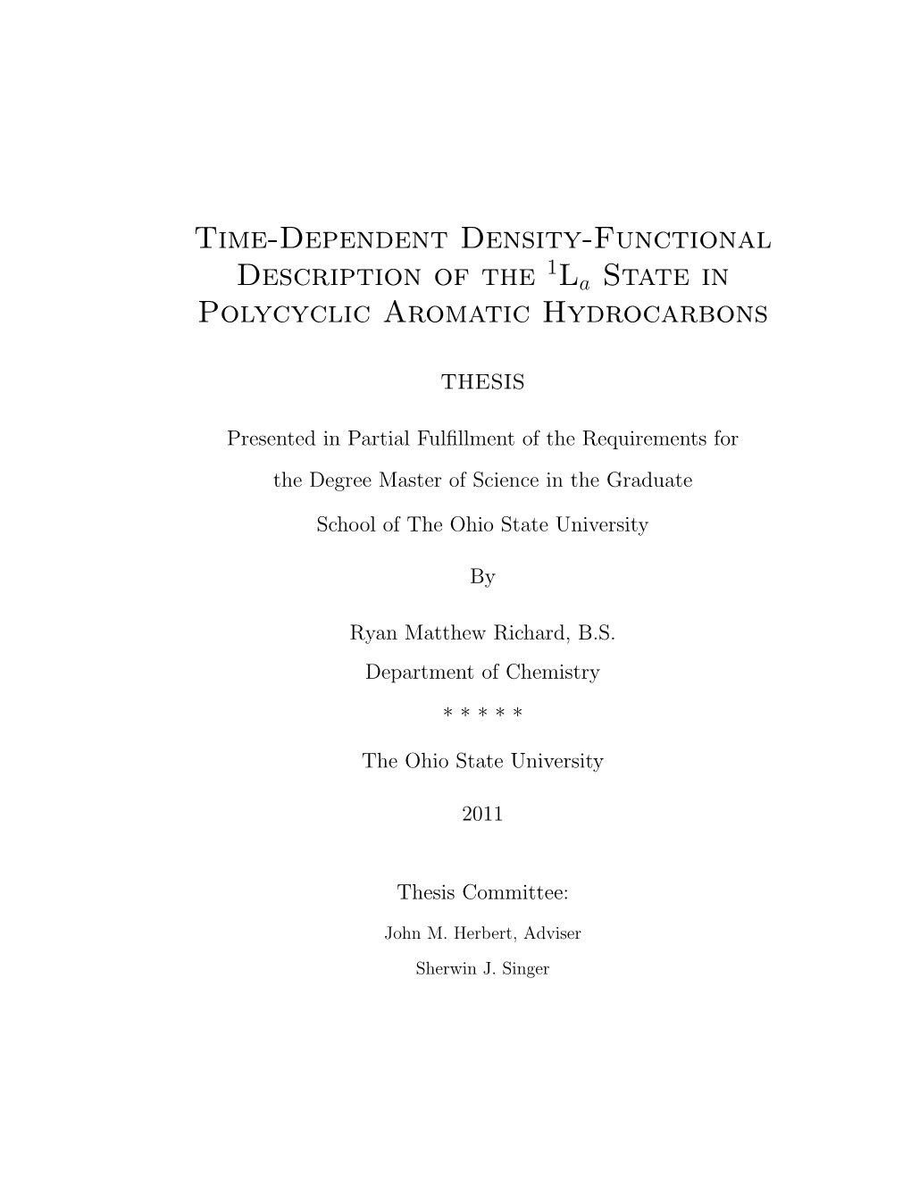 Time-Dependent Density-Functional Description of the La State In