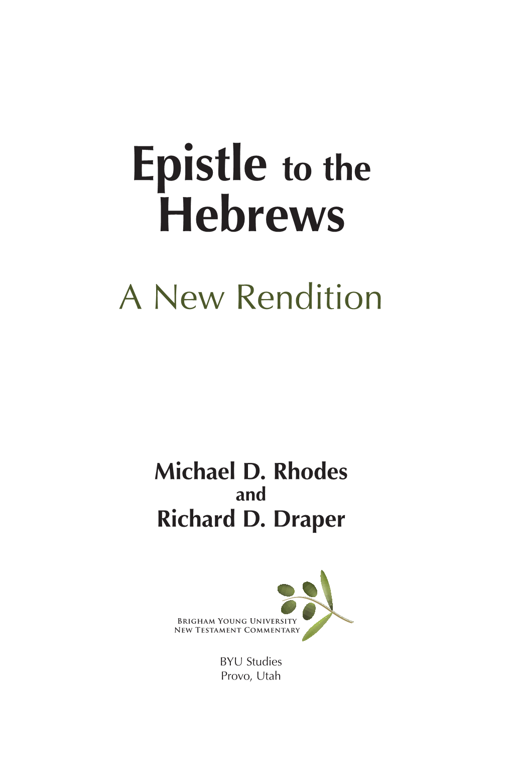 The Epistle to the Hebrews