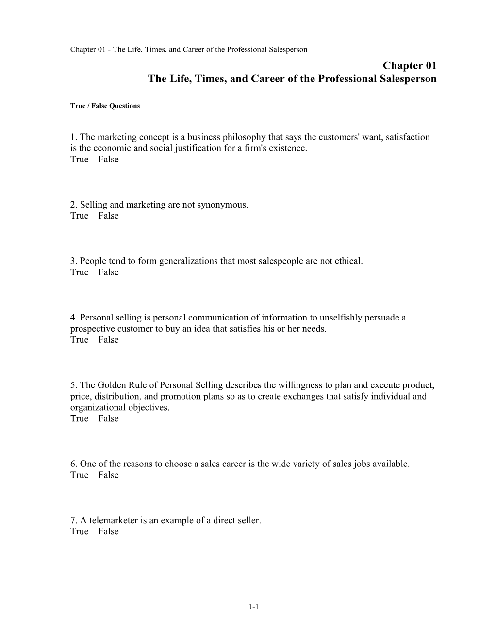 Chapter 01 The Life, Times, And Career Of The Professional Salesperson