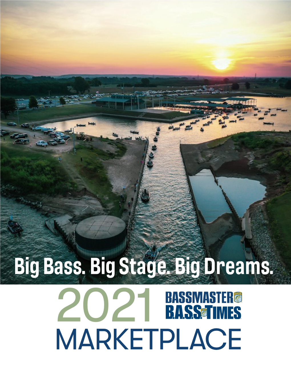 MARKETPLACE 2021 Bassmaster Marketplace National Advertising Rates