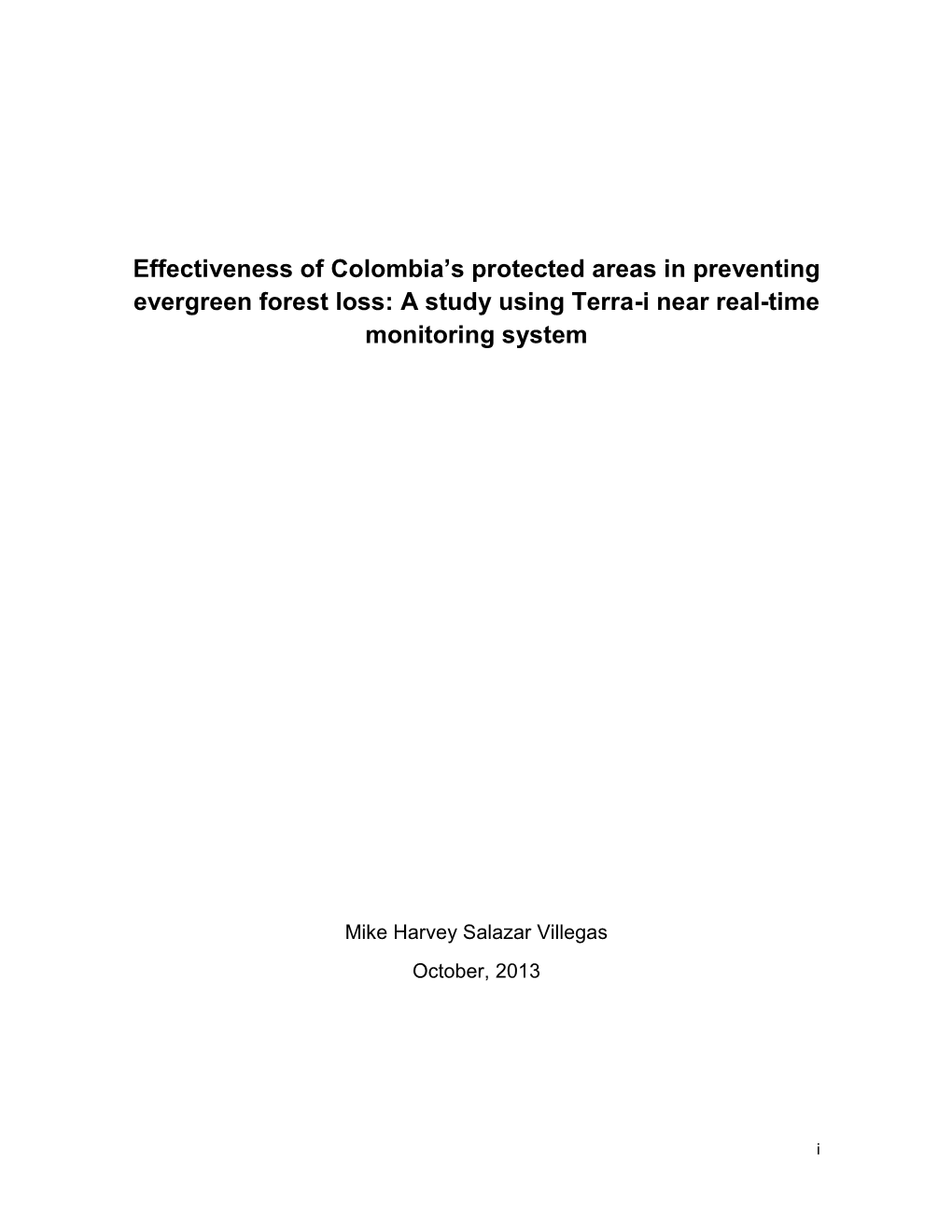 Effectiveness of Colombia's Protected Areas in Preventing Evergreen