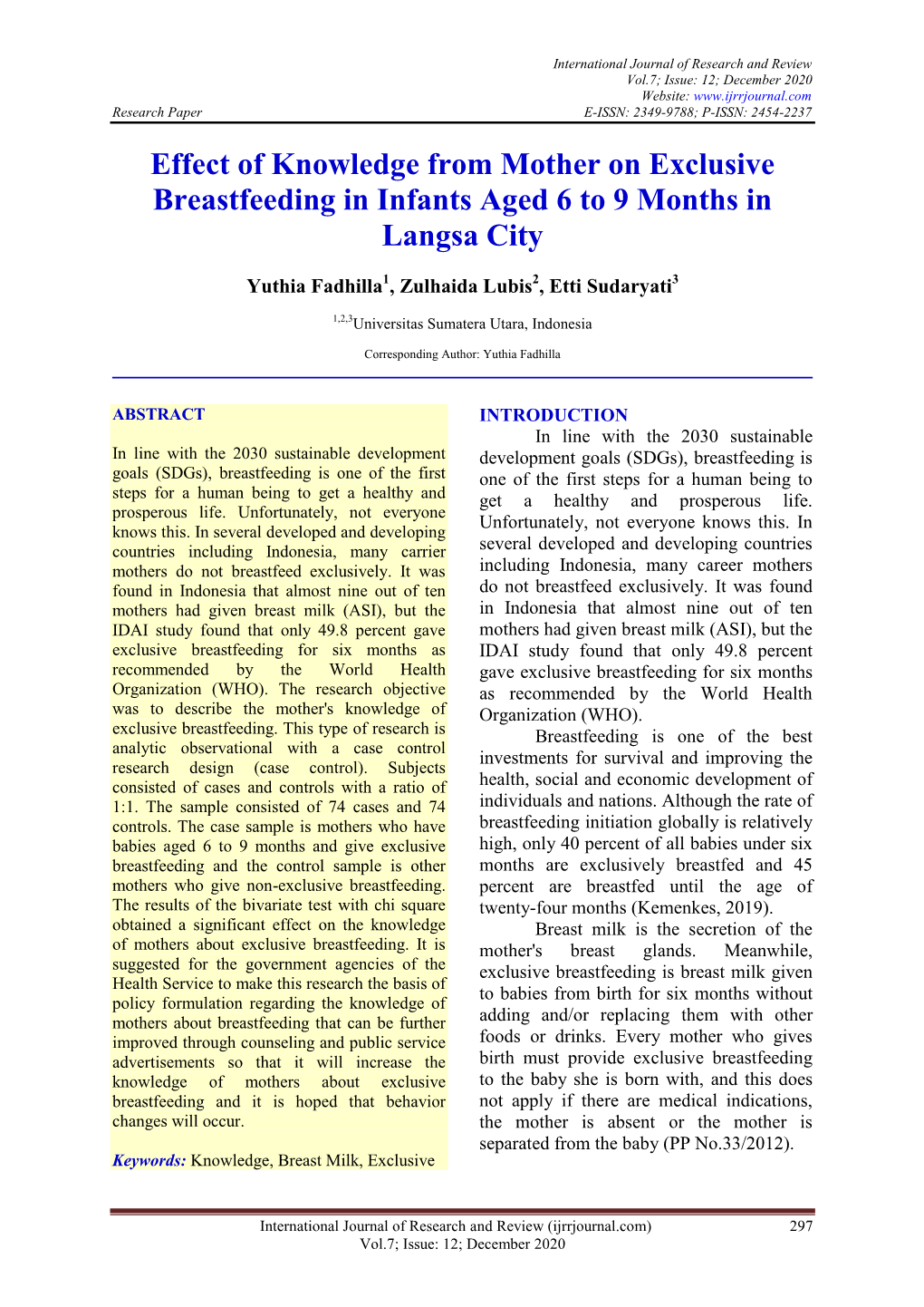 Effect of Knowledge from Mother on Exclusive Breastfeeding in Infants Aged 6 to 9 Months in Langsa City