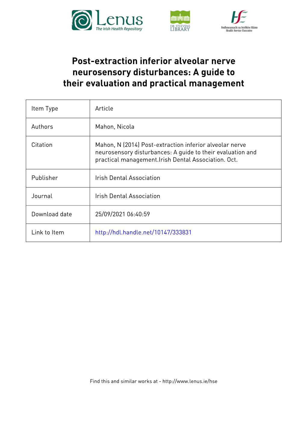 Post-Extraction Inferior Alveolar Nerve Neurosensory Disturbances: a Guide to Their Evaluation and Practical Management