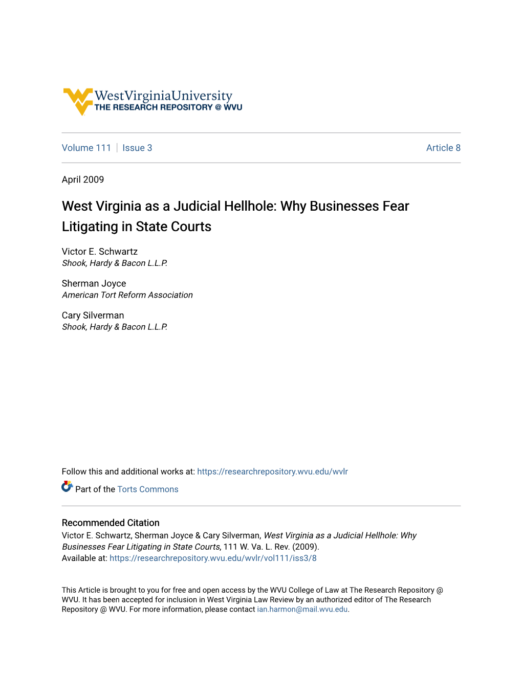 West Virginia As a Judicial Hellhole: Why Businesses Fear Litigating in State Courts