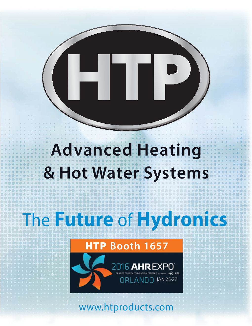 The Future of Hydronics HTP Booth 1657