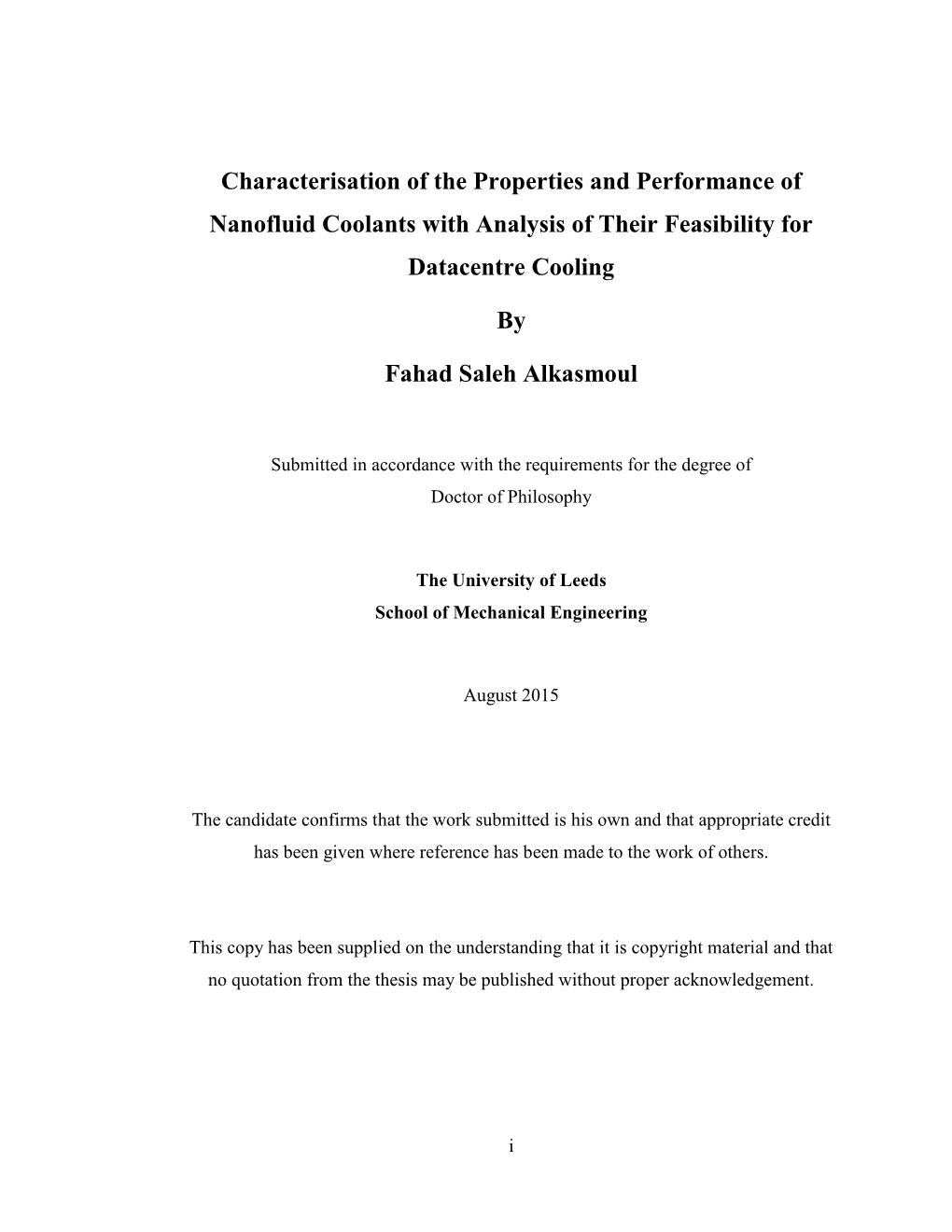 Characterisation of the Properties and Performance of Nanofluid Coolants with Analysis of Their Feasibility for Datacentre Cooling