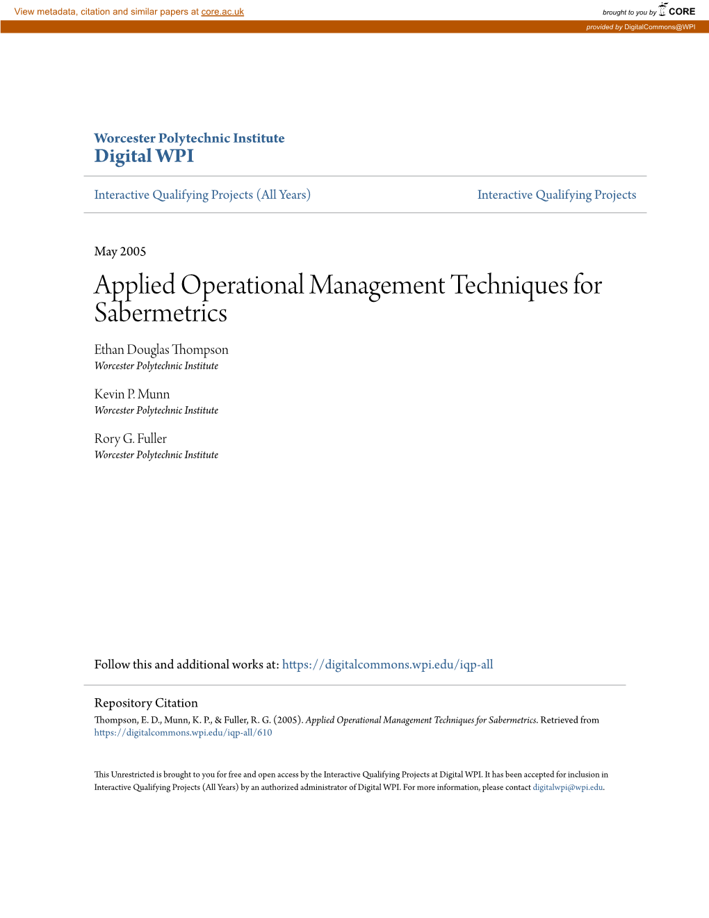 Applied Operational Management Techniques for Sabermetrics Ethan Douglas Thompson Worcester Polytechnic Institute