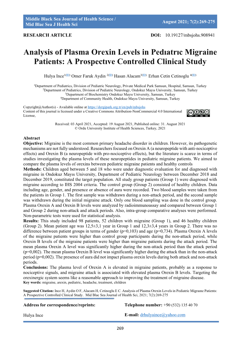 Analysis of Plasma Orexin Levels in Pedıatrıc Migraine Patients: a Prospectıve Controlled Clinical Study