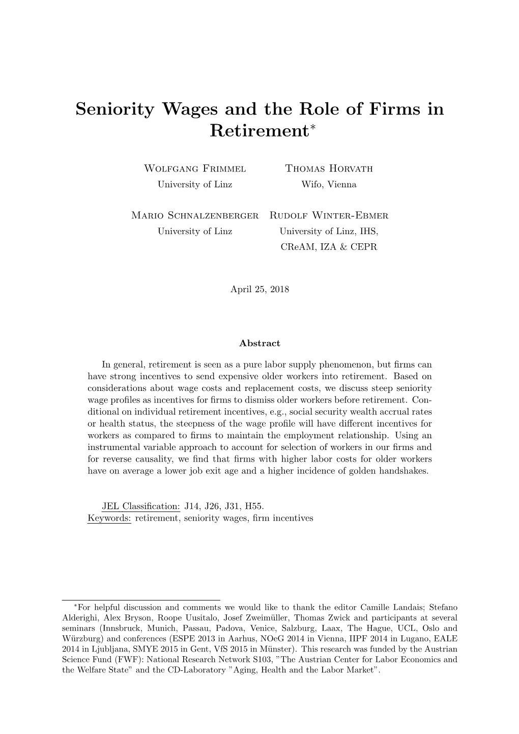 Seniority Wages and the Role of Firms in Retirement∗