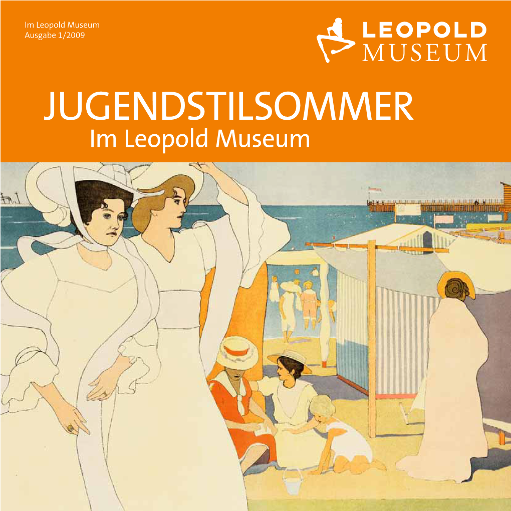 JUGENDSTILSOMMER Im Leopold Museum EDITORIAL