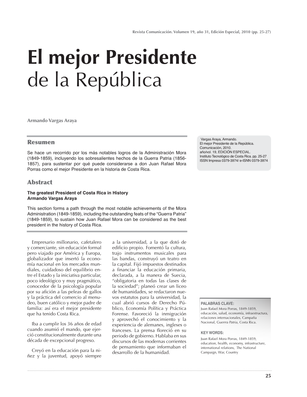 El Mejor Presidente De La República