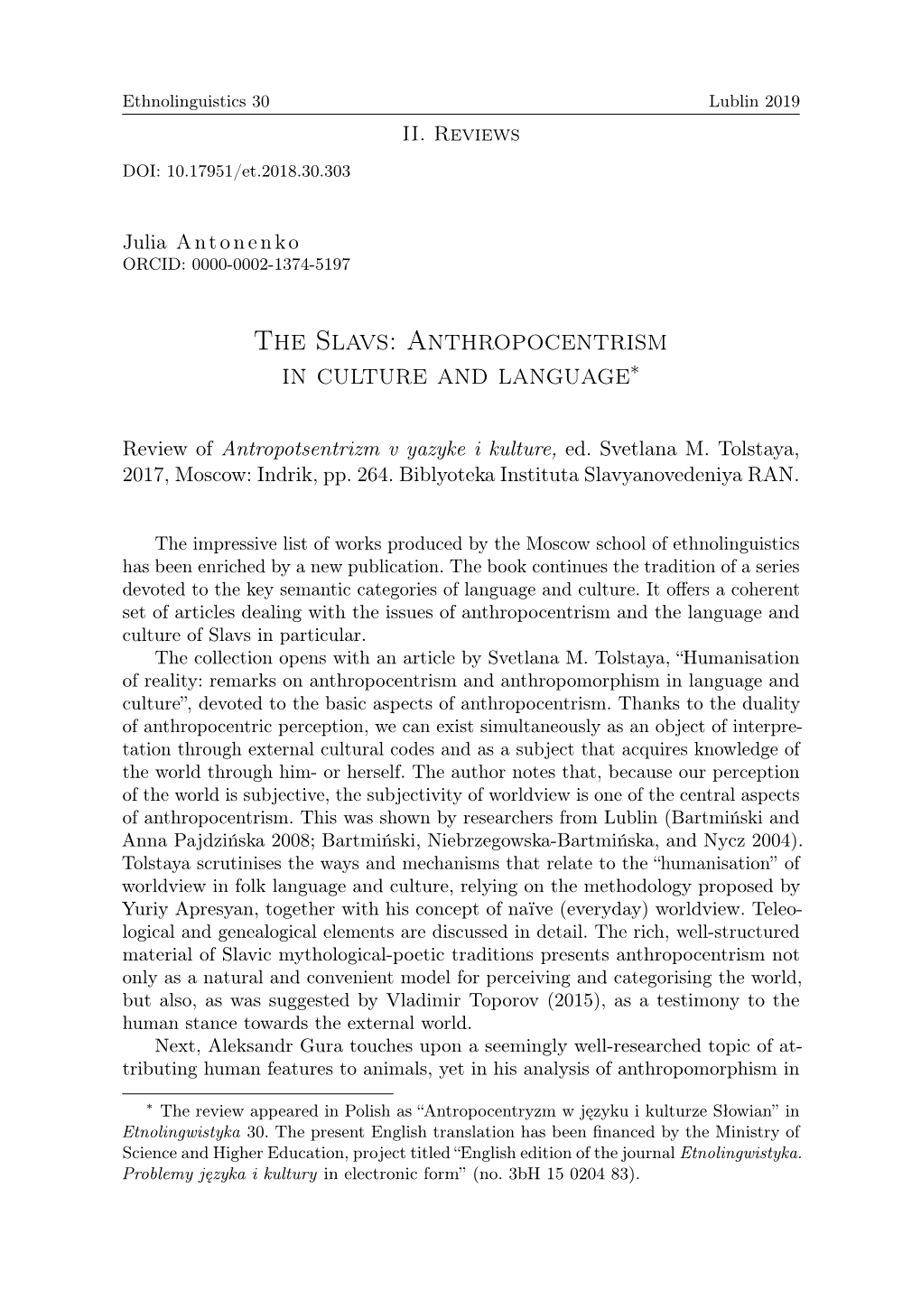 The Slavs: Anthropocentrism in Culture and Language∗