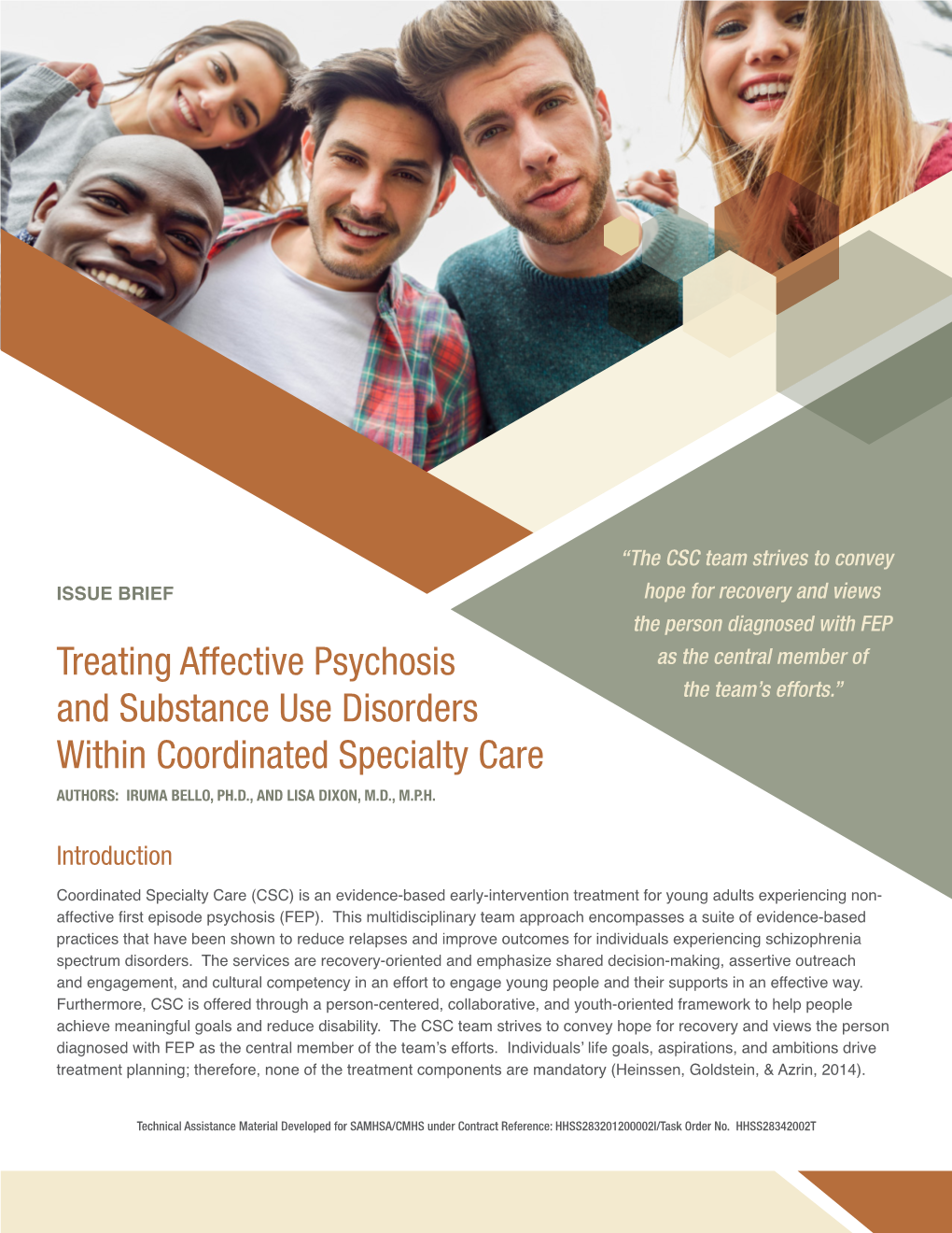 Treating Affective Psychosis and Substance Use Disorders Within