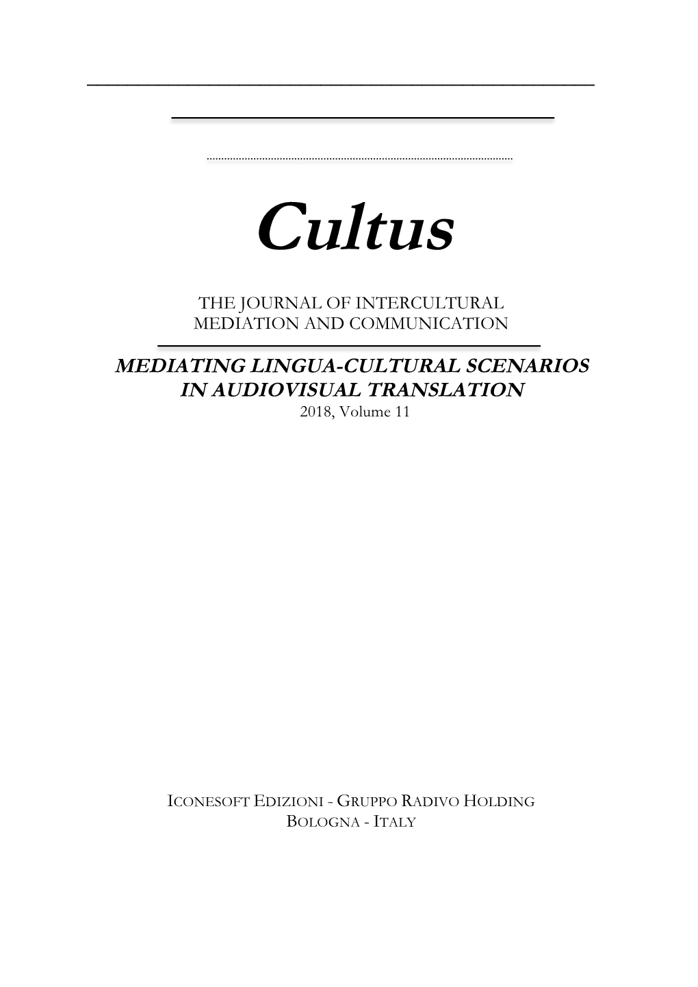 Cultus: the Journal of Intercultural Mediation and Communication