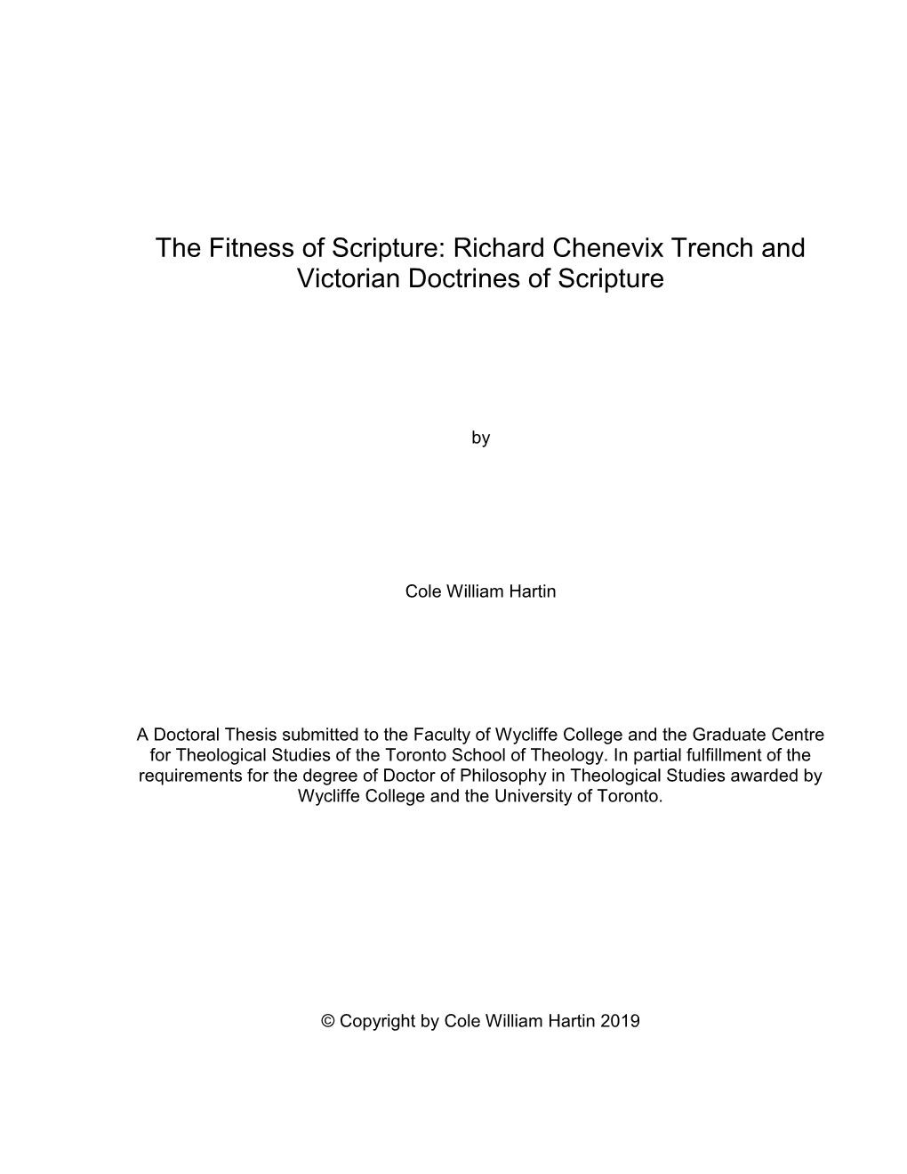 The Fitness of Scripture: Richard Chenevix Trench and Victorian Doctrines of Scripture