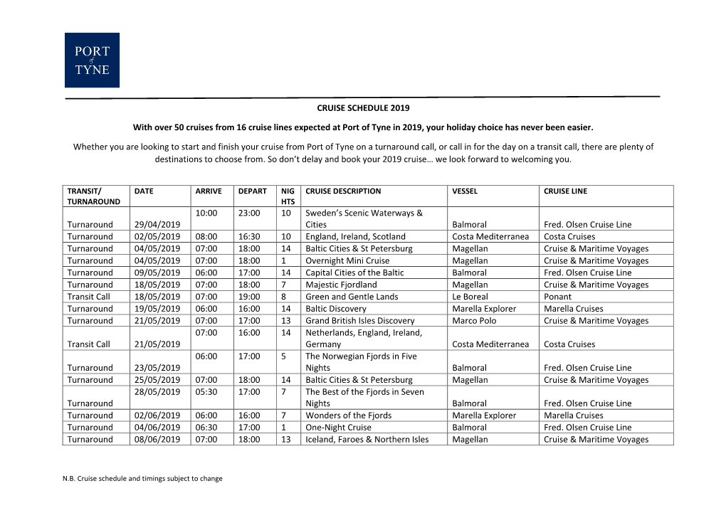 CRUISE SCHEDULE 2019 with Over 50 Cruises from 16 Cruise Lines Expected at Port of Tyne in 2019, Your Holiday Choice Has Never B