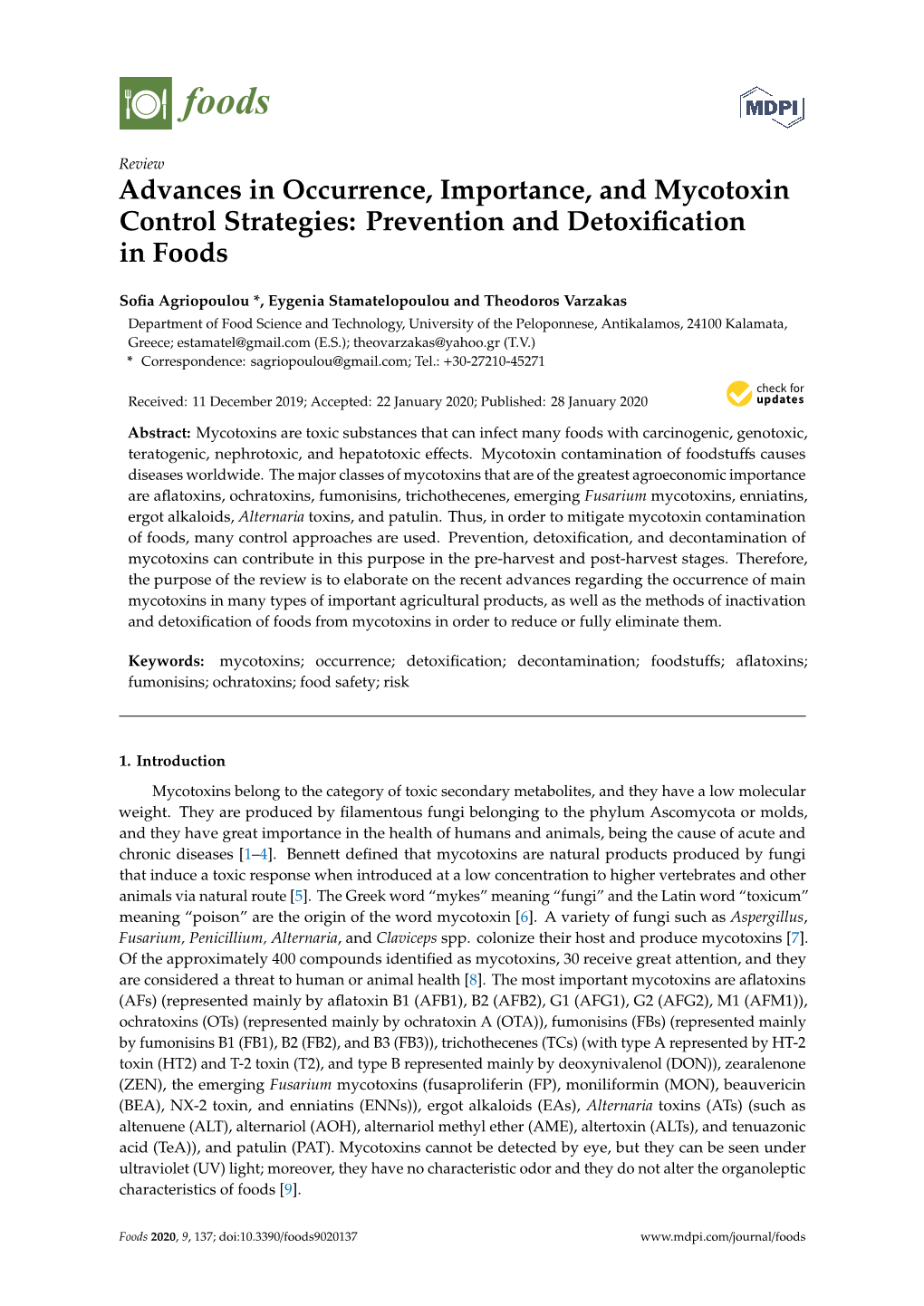 Advances in Occurrence, Importance, and Mycotoxin Control Strategies: Prevention and Detoxiﬁcation in Foods